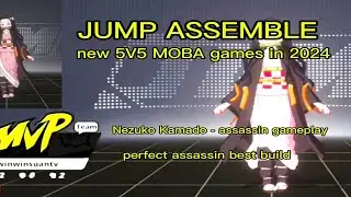 JUMP ASSEMBLE new 5V5 MOBA games 2024 - Demons Slayer hero Nezuko Kamado assassin gameplay thanks.