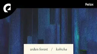 Arden Forest - For Jack
