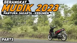 #3 Mudik Naik Motor | Mudik Lebaran 2023 Jakarta - Kebumen | Mudik2023