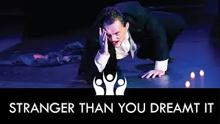 Stranger than you Dreamt It | The Phantom of the Opera (2023) | Ovation Theatre