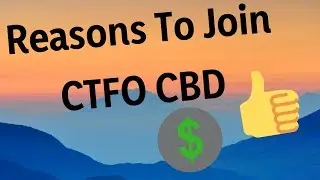 Best Online Business Opportunity 2018 | Why Join CTFO?  4 Reasons Why !
