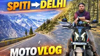 Spiti to Delhi on Bike 🏍️ | From Snow Mountains to City Chaos | Epic MotoVlog