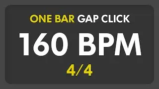 160 BPM - Gap Click - 1 Bar (4/4)