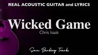 Wicked Game Acoustic Karaoke Lower Key Chris Isaac