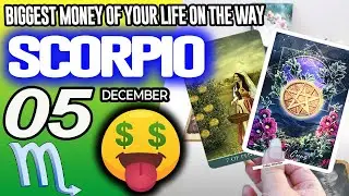 Scorpio ♏️💲💲BIGGEST MONEY OF YOUR LIFE ON THE WAY💰💵 horoscope for today DECEMBER 5 2025 ♏️ #scorpio