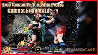 Combat Night - Orlando - Free Gowen Vs Taneshia Pierre
