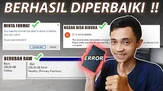 Memperbaiki Harddisk Error Tidak Bisa Dibuka, Minta Format, & Berubah RAW sampai BERHASIL !!