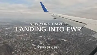 New York Travels | Landing into Newark-Liberty International Airport (EWR)