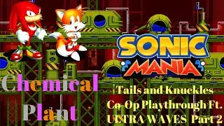 Sonic Mania|Tails & Knuckles Co-Op Playthrough Part 2|Ft. WavynimbusTM