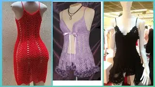 Sexy And Romantic Crochet Pattern HandMade Nighty Dress Ideas