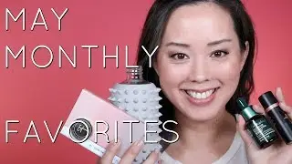 MAY 2017 MONTHLY FAVORITES
