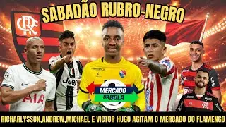 VIT&Atilde;O VAI AS LAGRIMAS,RICHARLYSSON,ANDREW,MICHAEL E VICTOR HUGO AGITAM O MERCADO DO FLAMENGO 📱