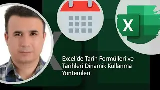 Excel'de Tarih Formülleri ve Tarihleri Dinamik Kullanma Yöntemleri #excel #exceleğitimleri
