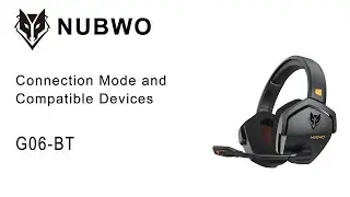 How to Connect the NUBWO G06 Headset | Full Compatibility & Setup Guide