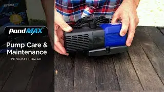 PondMAX Pump Care & Maintenance Guide