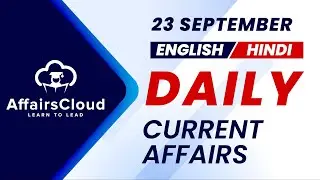23 September Current Affairs 2025 |Daily Current Affairs |Current Affairs Today English and Hindi