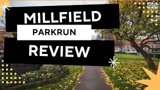 PARKRUN REVIEW: Millfield Parkrun - Event #157