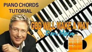 God Will Make A Way - Don Moen - Piano Chords Tutorial