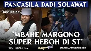MBAH YANTO HEBOH DI ST, LUCUNE POL BIKIN GUS IQDAM BUDREK, PANCASILA DADI SOLAWAT!!