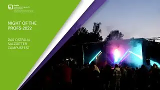 Night of the Profs an der Ostfalia Campus Salzgitter 2022
