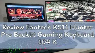 Review Fantech K511 Hunter Pro Backlit Gaming Keyboard 104 Keys with RGB Illumination