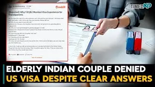 Elderly Indian Couple Denied US Visa Despite Clear Answers