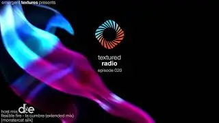 Textured Radio 020 Host Mix - Druce
