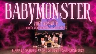[K-POP in SCHOOL PERFORMANCE] BABYMONSTER (베이비몬스터) - '2NE1 Mash up' by District K | Washington D.C.