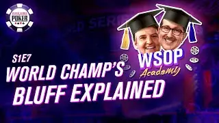 S6E4: Hand analysis series hand 2 | WSOP Poker Academy