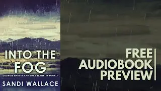 Australian Rural Crime Fiction Audiobook | Into The Fog | Free Preview