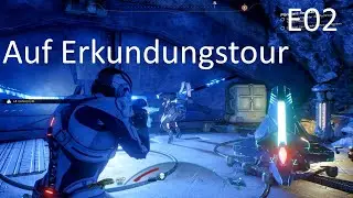 Mass Effect: Andromeda 🔴E02 Deutsch