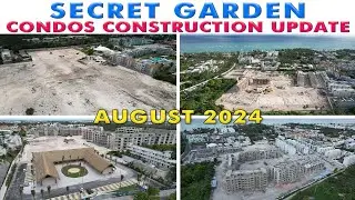 Secret Garden Condos August 2024 Construction Update #SecretGardenCondos #CapCana