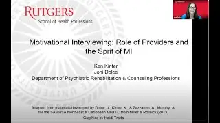 Motivational Interviewing and its Use in Behavioral Health - Session 1 of 4