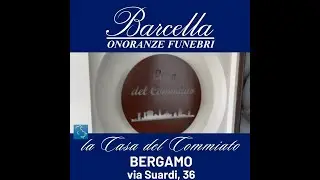Barcella Onoranze Funebri - la nuova Casa Funeraria di Bergamo - Inside Italy - Nembro Digitale