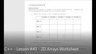 C++ - Lesson #40 - 2D Arrays Worksheet