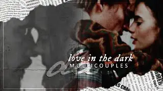 multicouples | love in the dark