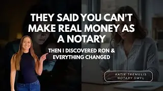 They Said You Can't Make Real Money as a Notary