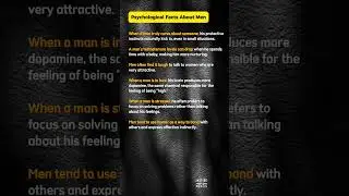 Psychological Facts About Men #psychology #facts