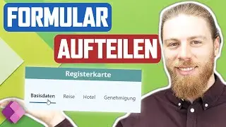 Formular aufteilen mit REGISTERKARTEN | Power Apps