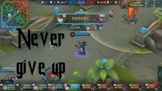 MLBB | Never give up! |