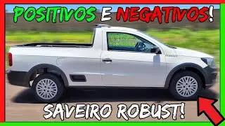 ✅Saveiro &Eacute; PERFEITA!😎Pontos POSITIVOS👍e NEGATIVOS👎da SAVEIRO ROBUST 1.6 MANUAL 2018/2019!😱