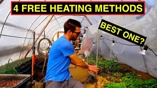 DIY GREENHOUSE FREE HEATING METHODS - WHICH ONE IS BEST?