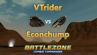 Battlezone: Combat Commander | VSR | VTrider vs Econchump | Mojave