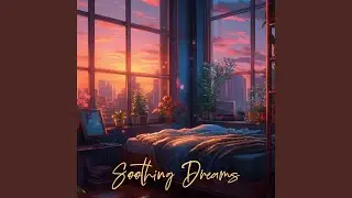Land of Soothing Dreams