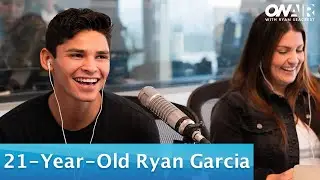 21-Year-Old  Ryan Garcia Talks, Fighting, Dating, and Retiring | On Air with Ryan Seacrest