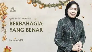 Berbahagia Yang Benar | Ibadah Online | 1 Februari 2026