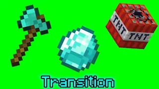 Minecraft Diamond TNT Axe Fire Green Screen Transition