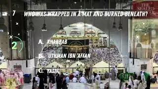 The Sealed Nectar | Learn Seerah Through MCQs: Early Muslim Struggles and Persecution in Makkah