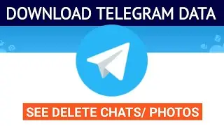 How to Backup Telegram Data | Recover Telegram Deleted Messages | Download Telegram Backup Data