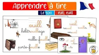 Le Son EUIL, EUILL, UEIL, &OElig;IL [&oelig;j] - Tous Les Sons Du CP En Image - Apprendre Le Fran&ccedil;ais